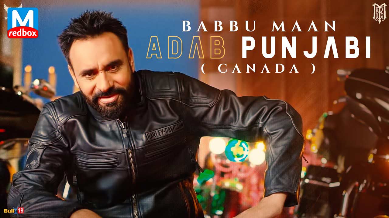 Adab Punjabi (Canada) Song